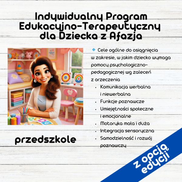 Indywidualny Program Edukacyjno-Terapeutyczny (IPET) dla dziecka z afazją – przedszkole