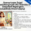 Scenariusze Zajęć Rewalidacyjnych dla Uczniów z Zespołem Aspergera