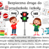 Bezpieczna droga do przedszkola/szkoły/żłobka