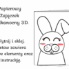 Papierowy Zajączek Wielkanocny 3D