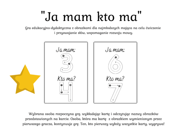 Gra dydaktyczna "Ja mam kto ma" Cyfry od 0 do 9 - 20 kart - 6 zł (wersja czarnobiała - grafomotoryka)