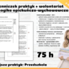 Dzienniczek praktyk + wolontariat pedagogika opiekuńczo-wychowawcza