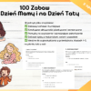 Dzień Mamy i Dzień Taty 100 zabaw i aktywności do zajęć z rodzicami